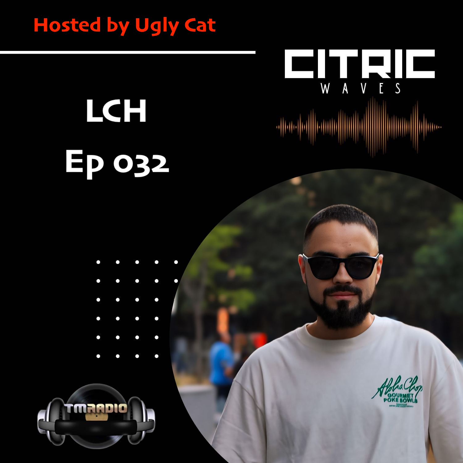 Citric Waves 032 LCH (from June 27th)